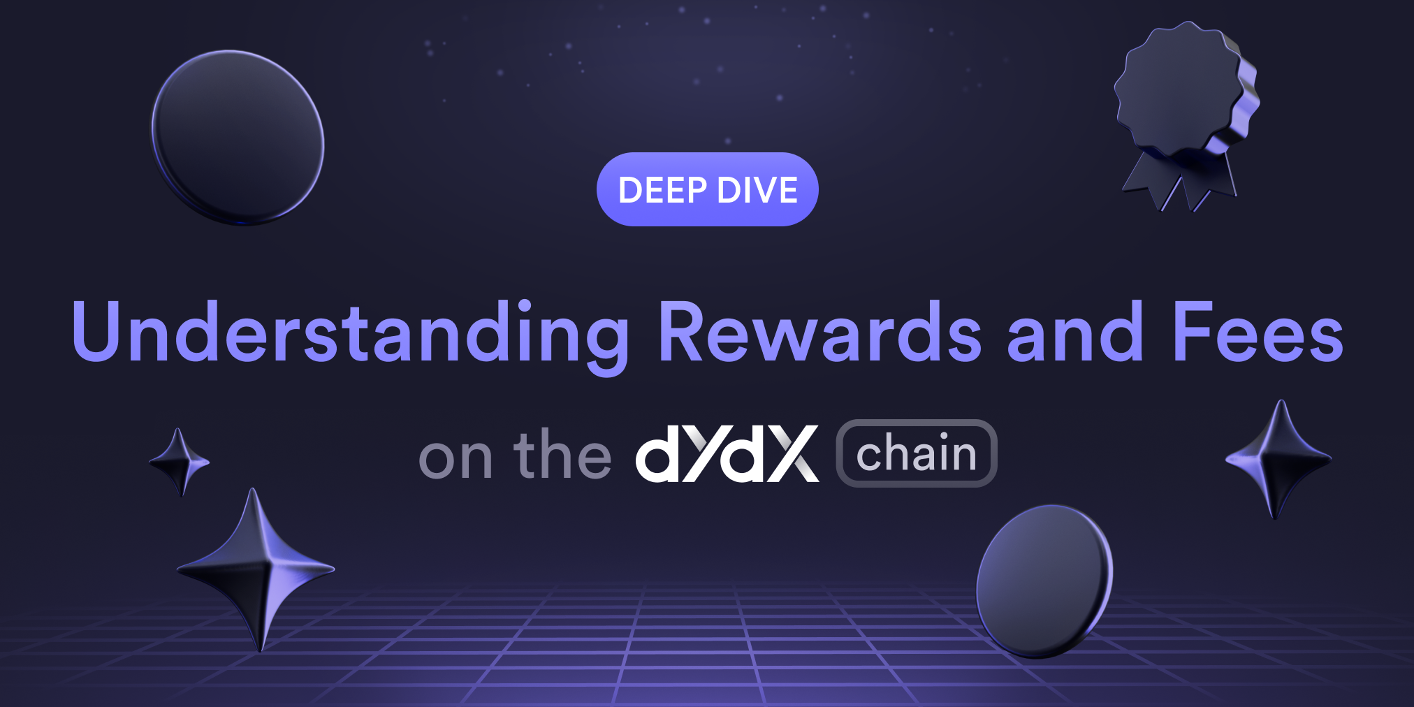 Understanding Rewards and Fees on the dYdX Chain dYdX Foundation